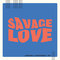 Savage Love in D -QUARTET(Vn, Vn, Va, Vc)